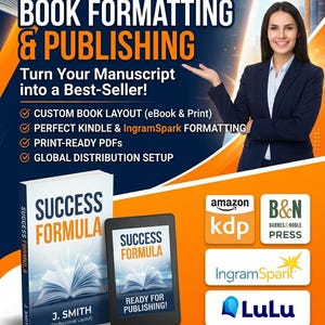 Puede incluir: Imagen promocional de servicios de maquetación y publicación de libros. La imagen presenta a una mujer con blazer, un libro y un lector electrónico con el texto "Success Formula". También incluye logotipos de Amazon KDP, Barnes & Noble Press, IngramSpark y Lulu.