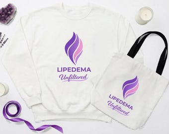 Lipedema Unfiltered Crewneck Sweatshirt and Tote Bag Bundle – Chronic Illness Awareness Apparel
