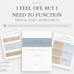 Puede incluir: Un conjunto de hojas de trabajo digitales de reinicio mental tituladas I FEEL OFF, BUT I NEED TO FUNCTION. Los documentos incluyen secciones rellenables, una tarjeta de reinicio rápido y formatos A4 y US Letter para imprimir o usar.
