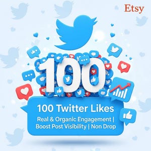 Könnte beinhalten: Blaue Grafik zur Werbung für 100 Twitter Likes, mit einer großen weißen Zahl 100, umgeben von blauen und roten Social-Media-Symbolen. Der Text lautet "100 Twitter Likes" mit zusätzlichem Text über Engagement und Sichtbarkeit. Das Etsy-Logo befindet sich oben rechts.