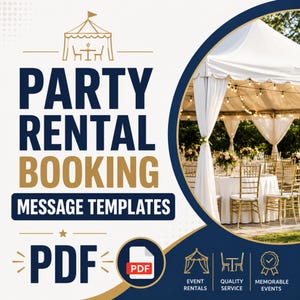 May include: A navy blue and gold graphic promoting party rental booking services. The text reads "Party Rental Booking Message Templates" with a PDF icon. A photo shows a tented event with tables and chairs.