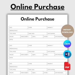 Può includere: Un modulo stampabile bianco intitolato "Online Purchase" con campi per i dettagli dell'ordine, la data, il negozio e le informazioni di pagamento. Include "Download istantaneo" e icone Canva, Word e PDF.