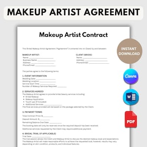 May include: A white document titled Makeup Artist Contract with black text, including sections for event information, services agreed, payment terms, and bridal trial. A tan circle reads INSTANT DOWNLOAD, with icons for Canva, Microsoft Word, and PDF.