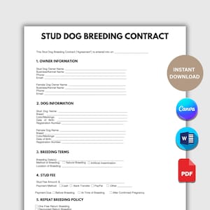以下が含まれることがあります： 所有者と犬の情報、繁殖条件、種馬料金、および繰り返し繁殖ポリシーのセクションを含む、白いスタッドドッグ繁殖契約。 「インスタントダウンロード」とCanva、Word、PDFのアイコンが含まれています。