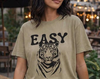 Easy Tiger Comfort Colors T-Shirt - Vintage Distressed Tiger Shirt, Boho Retro Tiger, Animal Shirt