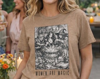 Vintage Witch Graphic Tee – Women Are Magic Feminist Shirt, Liberal Feminism T-Shirt
