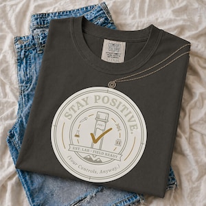 „Bleib positiv“-Shirt, lustiges qPCR-Labor-T-Shirt, Geschenk für Molekularbiologen, Geschenk für Doktoranden der PCR-Kontrolle, Geschenk für Naturwissenschaftslehrer, Comfort Colors