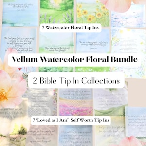 May include: A collection of vellum watercolor floral tip-ins featuring various landscape illustrations, botanical designs, and printed Bible verses. The set includes multiple sheets with soft pastel color palettes, script typography, and floral accents.