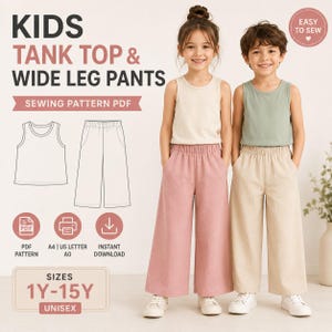 Pode incluir: Um molde de costura digital para regatas e calças largas infantis. A imagem exibe o texto KIDS TANK TOP & WIDE LEG PANTS, SEWING PATTERN PDF, EASY TO SEW e SIZES 1Y-15Y. Apresenta desenhos lineares das peças e ícones para formato PDF.