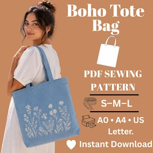 May include: A light blue tote bag featuring a white floral print. The image includes text: Boho Tote Bag, PDF SEWING PATTERN, S-M-L, A0, A4, US Letter, and Instant Download, alongside icons of a bag, a measuring tape, and a printer.