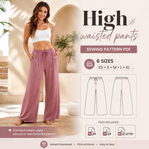 May include: High waisted pants sewing pattern PDF for 6 sizes from XS to XL. Includes front and back technical line drawings of wide-leg trousers with a drawstring waist. Files provided in A0, A4, and US Letter formats for home printing.