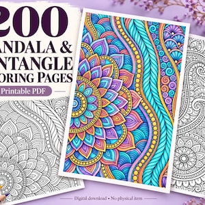 May include: A collection of 200 mandala and zentangle coloring pages in a printable PDF format. The image displays one colored example featuring vibrant blue, purple, and orange patterns alongside two black and white line art sheets.