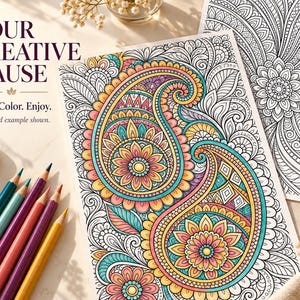 May include: A coloring page featuring a large paisley and floral design, partially colored in shades of pink, yellow, and teal. The text reads YOUR CREATIVE PAUSE and Print. Color. Enjoy. Colored pencils are arranged in the corner.
