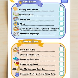 May include: A colorful checklist titled "Is My Backpack Ready?" with sections for "Night Before" and "Morning Check." The checklist includes items like "Reading Book Packed," "Lunch Box In Bag," and "Backpack On My Back and Ready To Go."