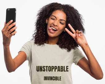 Unstoppable Invincible Unbeatable T-Shirt, Motivational Gym Tee, Confidence Shirt
