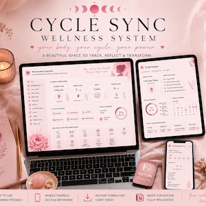 May include: A digital wellness system displayed on a laptop, tablet, and smartphone screen, featuring a pink color palette with floral accents. The interface includes cycle tracking, wellness dashboards, and habit building tools for Notion users.