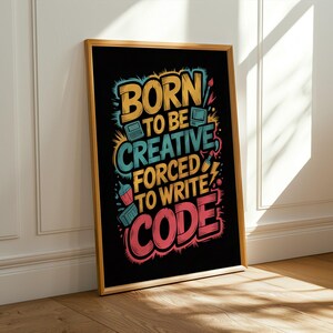 Born Creative Forced Code-poster – Gatukonsttypografi, livfulla färger (digital nedladdning) bild 8