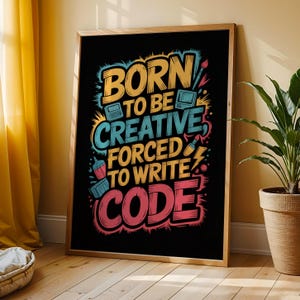 Born Creative Forced Code-poster – Gatukonsttypografi, livfulla färger (digital nedladdning) bild 3