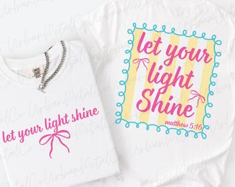 Let Your Light Shine Shirt Christian Inspirational Tee Faith Based Dopamine Stripe Shirt Trendy Faith Shirt Adult & Youth Christian Gift
