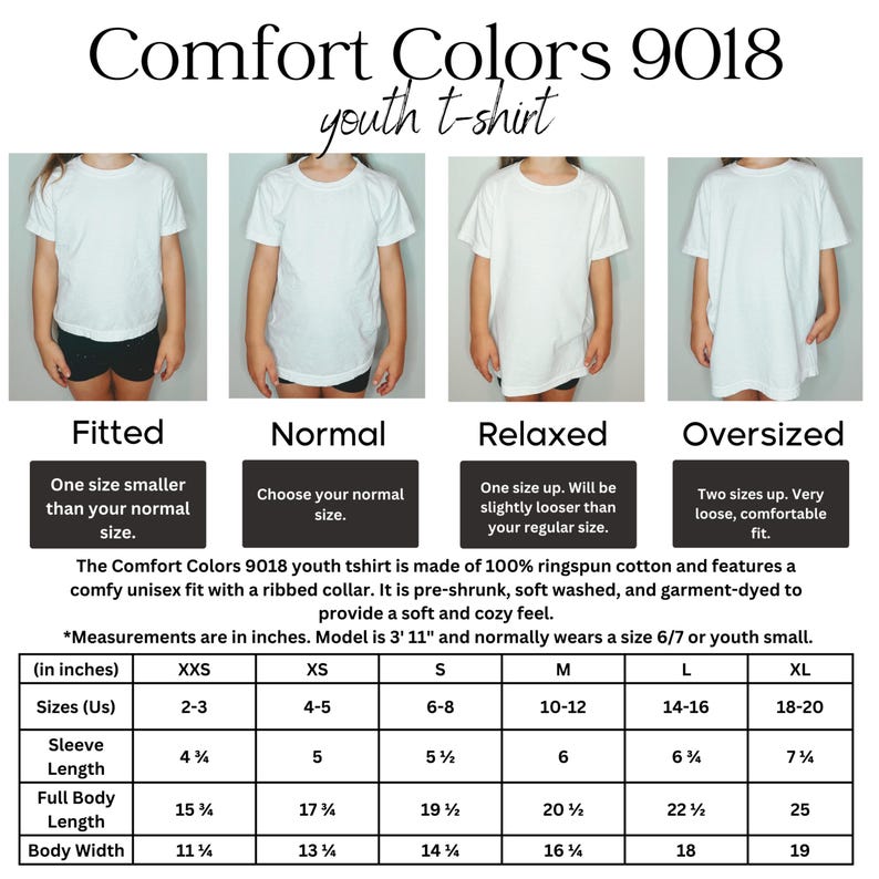 May include: White Comfort Colors 9018 youth t-shirts in fitted, normal, relaxed, and oversized styles. The image includes a size chart with measurements in inches for sizes XXS to XL. The shirts are made of 100% ringspun cotton.