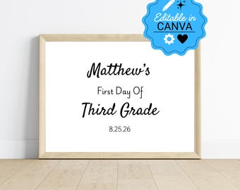 Minimalist First Day Of School Sign | Editable Back To School Sign With Date | Canva Template