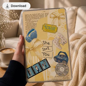 May include: A clear tablet case with a collage design featuring a yellow background, bows, text, and illustrations. The text includes "Better Than The Movies", "She. Isn't. You.", and "Liz and Wes". Other elements include headphones, shoes, and a film strip.