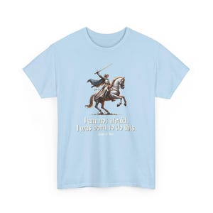 I Am Not Afraid. I Was Born To Do This. Joan of Arc Quote T-Shirt image 12
