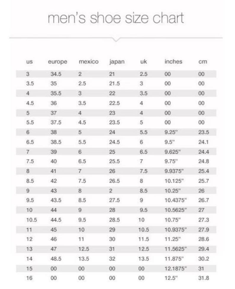 May include: A white chart titled "men's shoe size chart" with size conversions for US, Europe, Mexico, Japan, UK, inches, and cm. Includes sizes from US 3 to 16, with corresponding measurements in inches and centimeters.