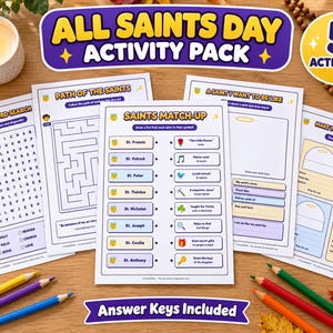 May include: An All Saints Day activity pack featuring five printed worksheets including a word search, a maze, a saint match-up, a drawing page, and saint cards. The pages contain text, illustrations, and boxes for writing, with a purple banner stating Answer Keys Included.