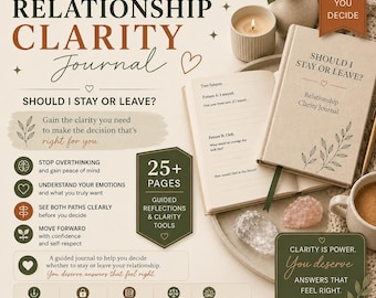 Should I Stay or Leave? Relationship Clarity Workbook & Decision Journal