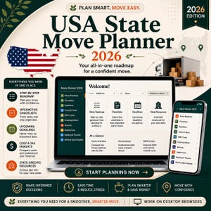 May include: The 2026 USA State Move Planner is a digital organizational tool displayed on a laptop and smartphone. It features a roadmap, checklists, deadlines, cost insights, and state-specific resources to assist with relocation planning.