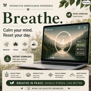 Könnte beinhalten: Ein silberner Laptop zeigt eine interaktive Achtsamkeitsoberfläche mit dem Text Breathe. Calm your mind. Reset your day. Der Bildschirm zeigt eine Bergseelandschaft mit einem Atem-Timer, Fokus-Einstellungen und Symbolen für Atmen, Fokus, Entspannung.