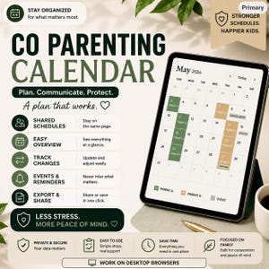 May include: A digital co-parenting calendar displayed on a tablet screen showing May 2026 with color-coded schedules for Parent A and Parent B. The interface includes text labels like Shared Schedules, Track Changes, and Plan. Communicate. Protect.
