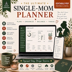May include: A digital single-mom planner displayed on a laptop and smartphone screen, featuring a dashboard with budget, schedule, and self-care trackers. The design includes dark green and cream tones, with text reading The Ultimate Single-Mom Planner.