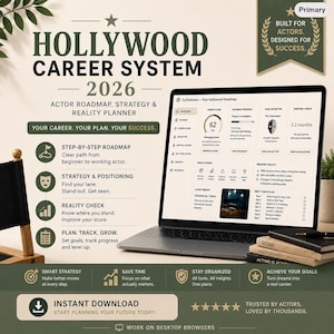 May include: A digital Hollywood Career System 2026 planner displayed on a laptop screen, featuring an actor roadmap, strategy, and reality planner. The interface shows a dashboard with career scores, industry insights, and a 7-day plan for actors.