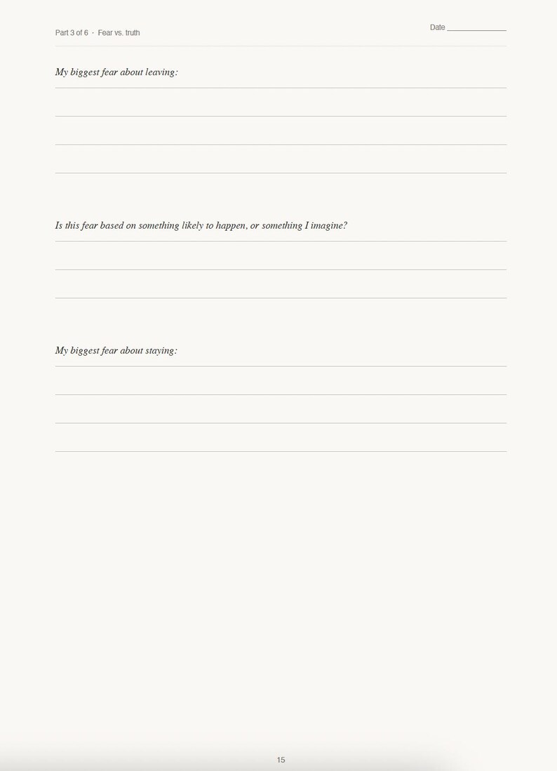 May include: A journal page with the title "Part 3 of 6 - Fear vs. Truth." The page includes prompts to explore fears about leaving and staying, with lines for writing and a space for the date.