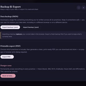 May include: A dark interface window titled Backup & Export with sections for Data backup (JSON) and Printable export (PDF). It includes buttons labeled Export backup (.json), Import backup (.json), Export PDF, and a Reset all data button.