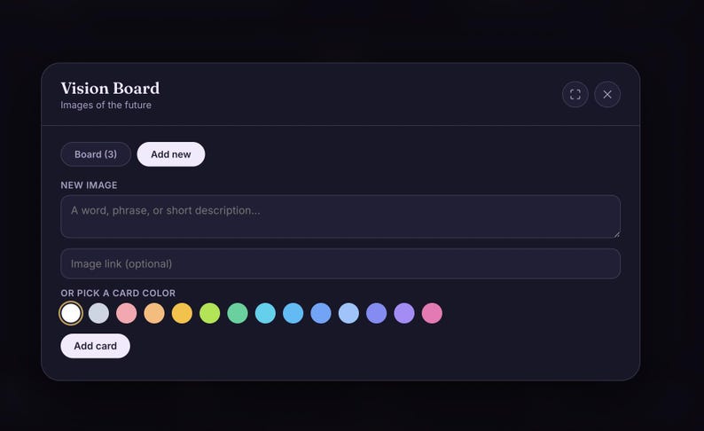 May include: A dark-themed digital interface titled Vision Board with the subtitle Images of the future. It features an Add new button, input fields for text and image links, and a row of fifteen circular color swatches above an Add card button.