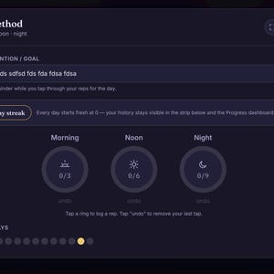 May include: A dark interface titled 369 Method with sections for Morning, Noon, and Night. It features a text input field for an intention, a 1 day streak indicator, and three circular progress rings labeled 0/3, 0/6, and 0/9 with undo buttons.