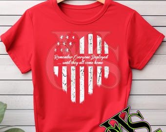 Remember everyone deployed Shirt