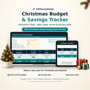 May include: A digital Christmas Budget & Savings Tracker spreadsheet displayed on a laptop and tablet screen. The dashboard shows financial data for 2026, including savings goals, budget totals, and January bills, with festive icons and text.
