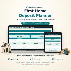 May include: A digital First Home Deposit Planner spreadsheet displayed on a laptop and tablet screen. The interface shows savings progress, targets, and financial data in pounds. Includes a miniature house model and a key with a green fob.