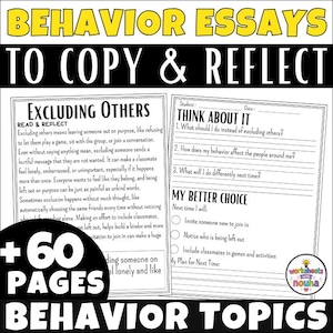 May include: A set of educational worksheets titled BEHAVIOR ESSAYS TO COPY & REFLECT, featuring a page on Excluding Others with text and a Think About It reflection page with prompts and checkboxes for students, totaling 60 pages of behavior topics.