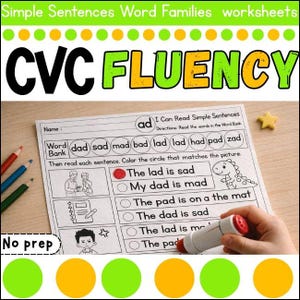 Peut inclure: Une feuille de travail "CVC FLUENCY" pour l'apprentissage de la lecture avec des phrases simples. Elle comprend des exercices de vocabulaire, de complétion de phrases et d'association d'images. Un tampon rouge et blanc est tenu par une main. Le texte "No prep" est visible.
