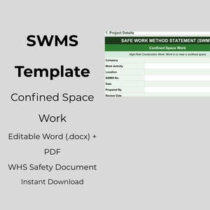 May include: A safety document template titled "SWMS Template Confined Space Work." The document includes fields for project details, company, work activity, location, and date. It is available in editable Word (.docx) and PDF formats, with an instant download option.