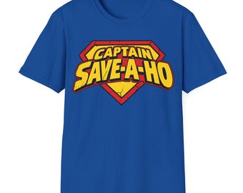 Captain Save A Ho Shirt
