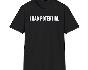I Had Potential Shirt, Funny Physics Tee, Project Hail Mary, Science Teacher Gift, Sarcastic Math Shirt, STEM Student Joke T-shirt