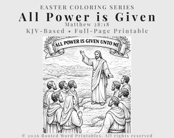 Alle Macht ist gegeben Malseite - Matthäus 28:18 - Großen Auftrag zum Ausdrucken - KJV Osterbibel Aktivität PDF