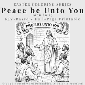 May include: Black and white line art illustration of Jesus speaking to a group of men. The text "Peace be Unto You" is at the top, with "John 20:19" below it. The image is part of the "Easter Coloring Series."