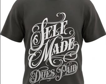 Self Made T shirt